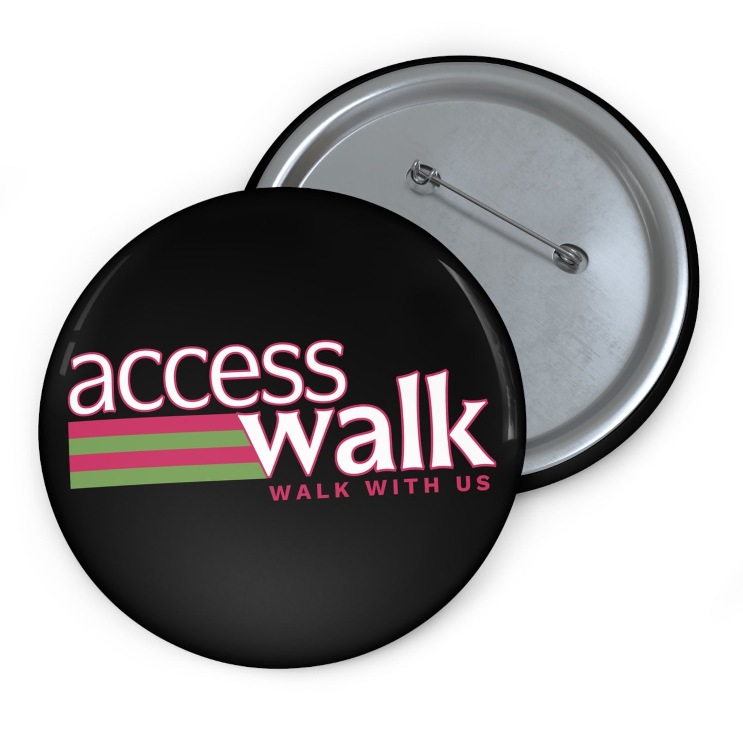 Access Walk “Walk With Us” Pin Button