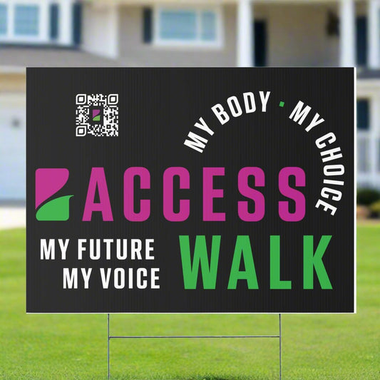 Access Walk Yard Sign - black