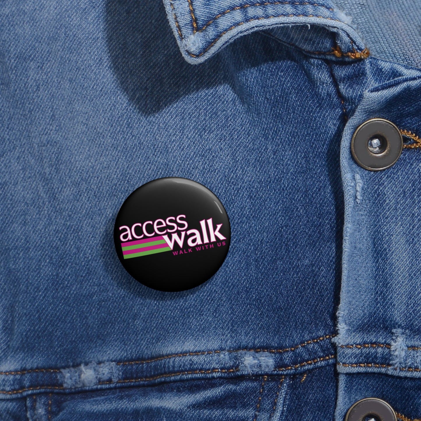 Access Walk “Walk With Us” Pin Button